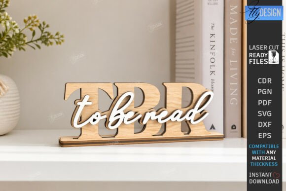 Create Your Perfect To Be Read Shelf Decor Laser Cut | CNC