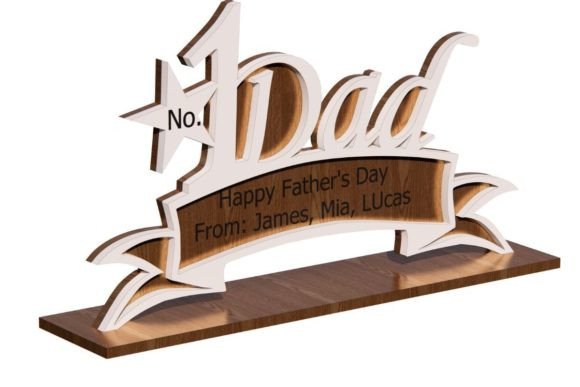 No.1 Dad Stand: A Special Laser-Cut Gift Design
